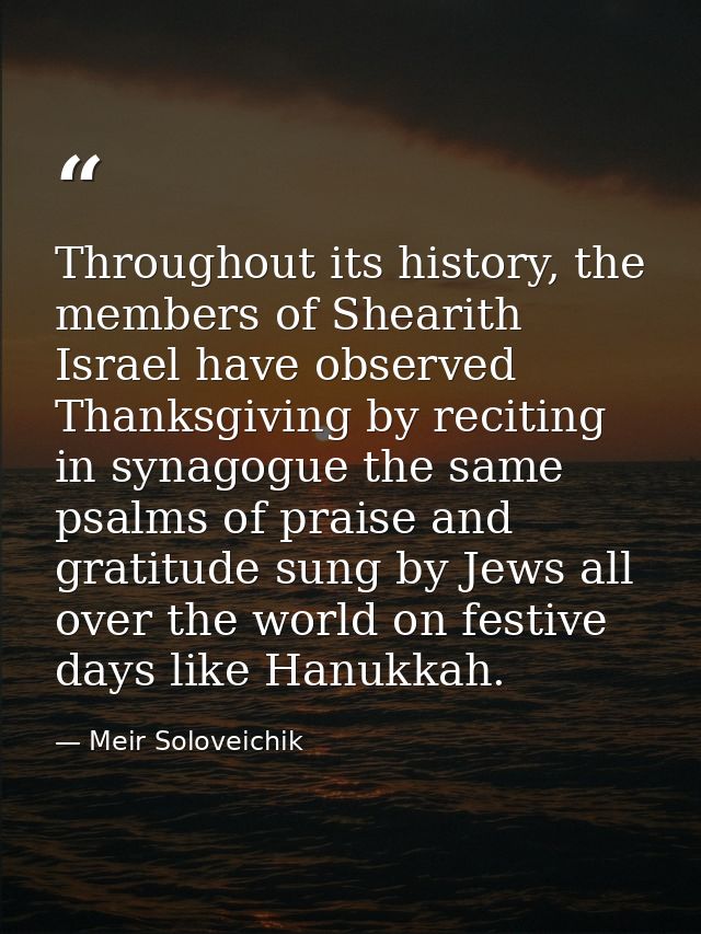 Throughout its history, the members of Shearith Israel have observed Thanksgiving by reciting in synagogue the same psal — Meir Soloveichik