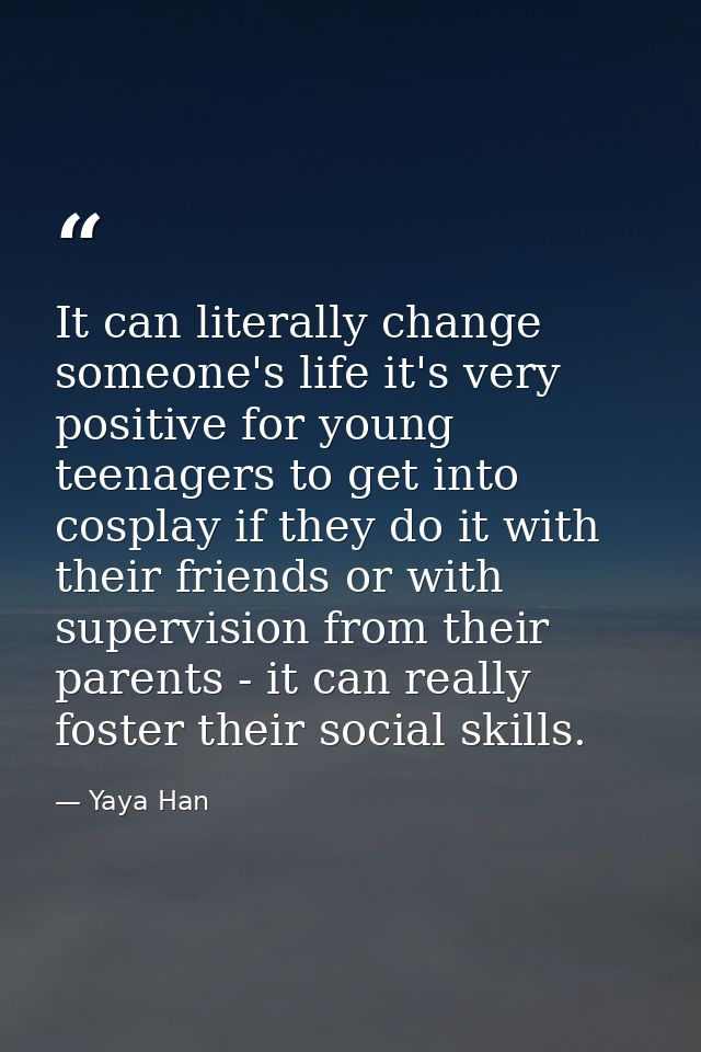 It can literally change someone's life it's very positive for young teenagers to get into cosplay if they do it with the — Yaya Han