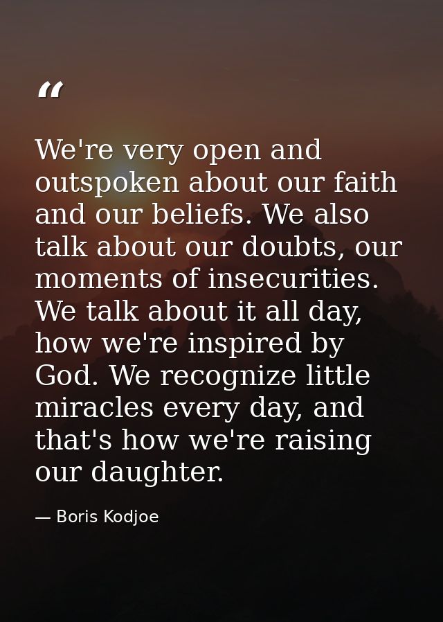 We're very open and outspoken about our faith and our beliefs. We also talk about our doubts, our moments of insecuritie — Boris Kodjoe