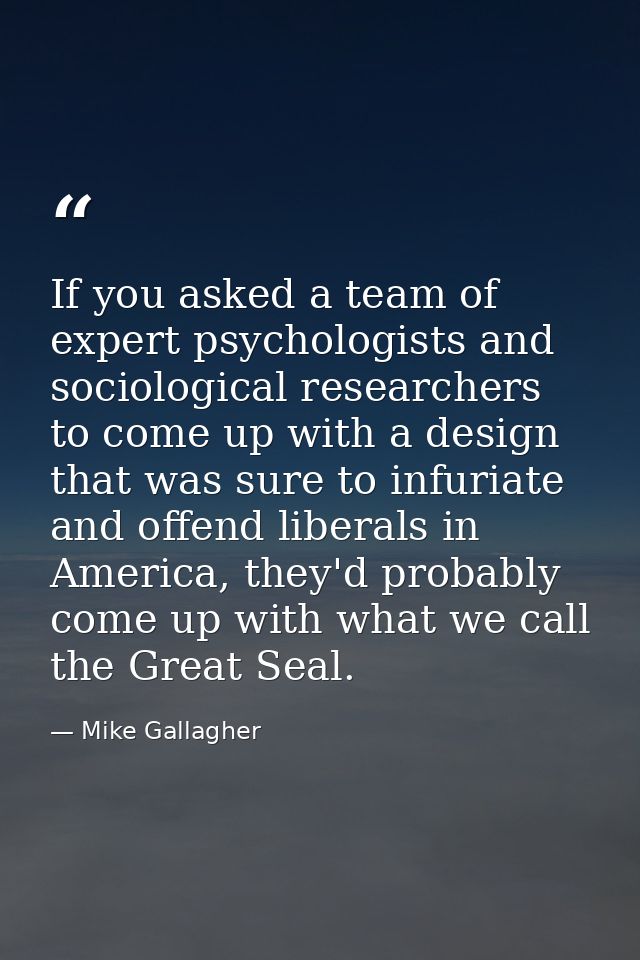 If you asked a team of expert psychologists and sociological researchers to come up with a design that was sure to infur — Mike Gallagher