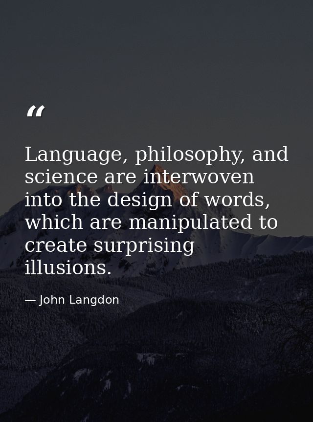Language, philosophy, and science are interwoven into the design of words, which are manipulated to create surprising il — John Langdon