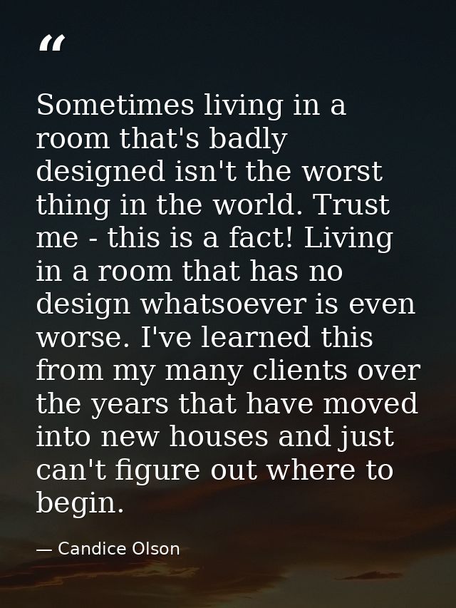 Sometimes living in a room that's badly designed isn't the worst thing in the world. Trust me - this is a fact! Living i — Candice Olson