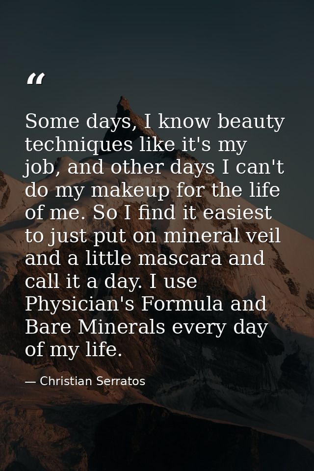 Some days, I know beauty techniques like it's my job, and other days I can't do my makeup for the life of me. So I find  — Christian Serratos
