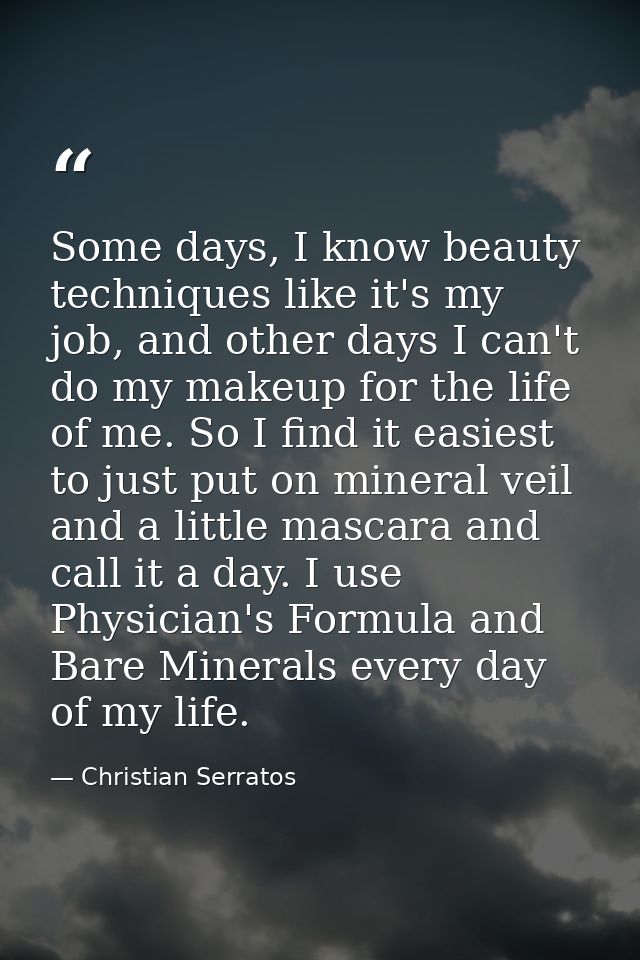 Some days, I know beauty techniques like it's my job, and other days I can't do my makeup for the life of me. So I find  — Christian Serratos