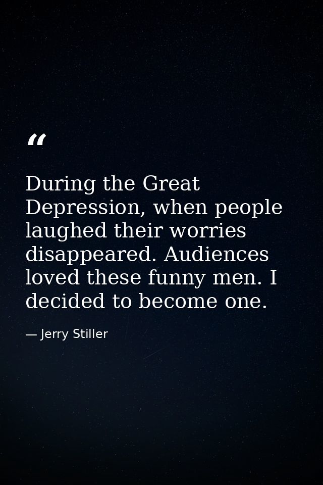 During the Great Depression, when people laughed their worries disappeared. Audiences loved these funny men. I decided t — Jerry Stiller