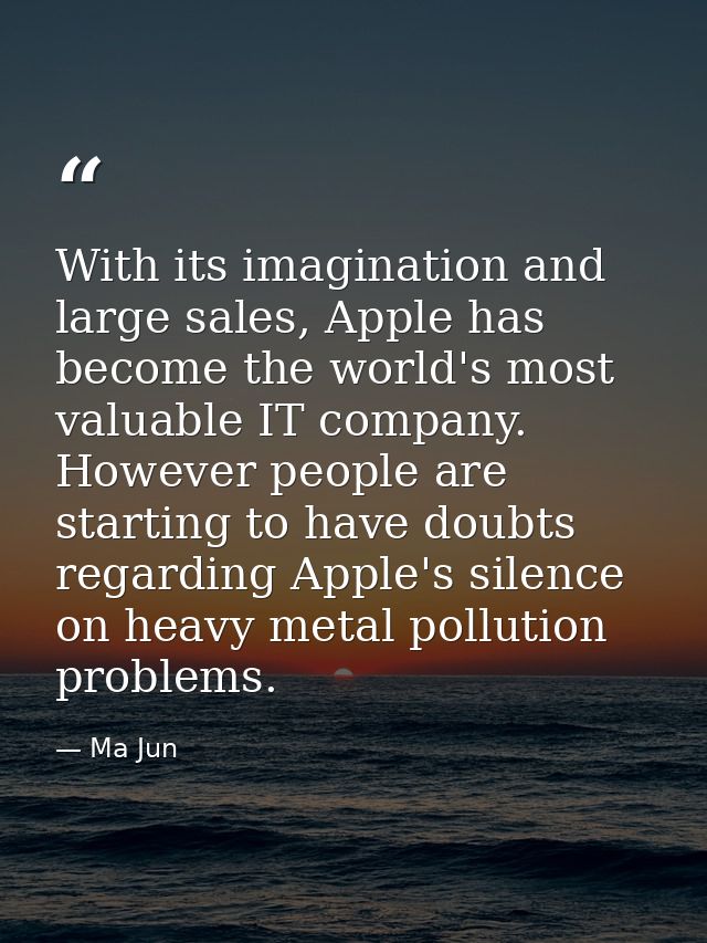 With its imagination and large sales, Apple has become the world's most valuable IT company. However people are starting — Ma Jun