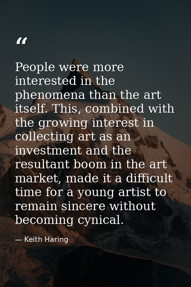 People were more interested in the phenomena than the art itself. This, combined with the growing interest in collecting — Keith Haring