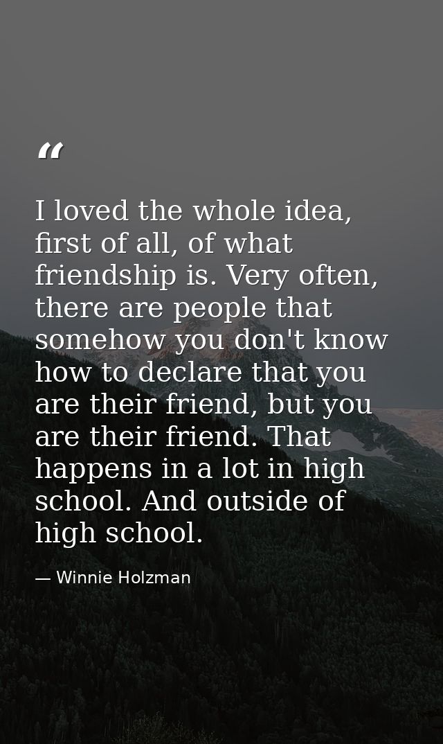 I loved the whole idea, first of all, of what friendship is. Very often, there are people that somehow you don't know ho — Winnie Holzman