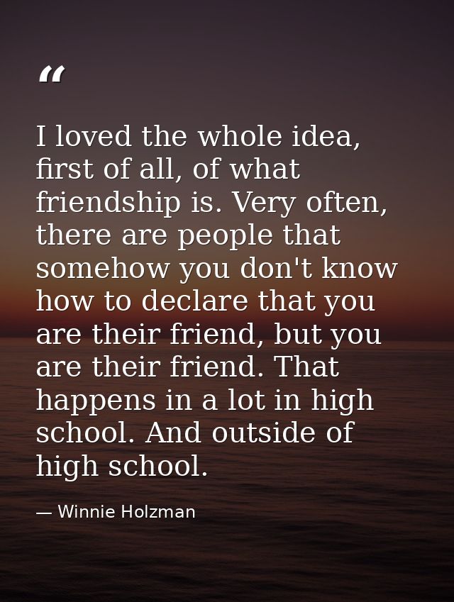 I loved the whole idea, first of all, of what friendship is. Very often, there are people that somehow you don't know ho — Winnie Holzman