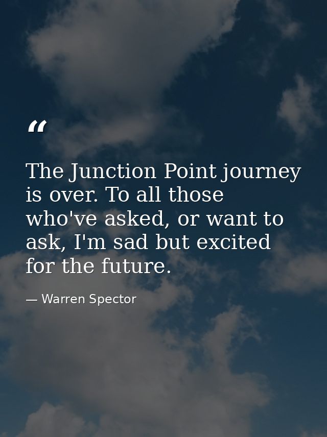 The Junction Point journey is over. To all those who've asked, or want to ask, I'm sad but excited for the future. — Warren Spector