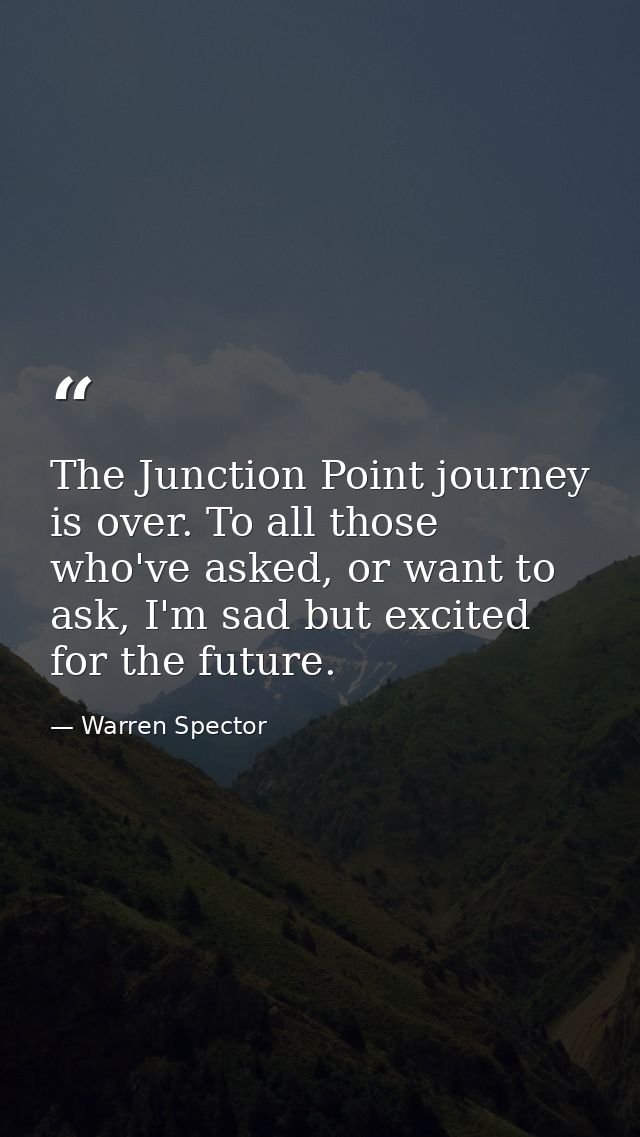 The Junction Point journey is over. To all those who've asked, or want to ask, I'm sad but excited for the future. — Warren Spector