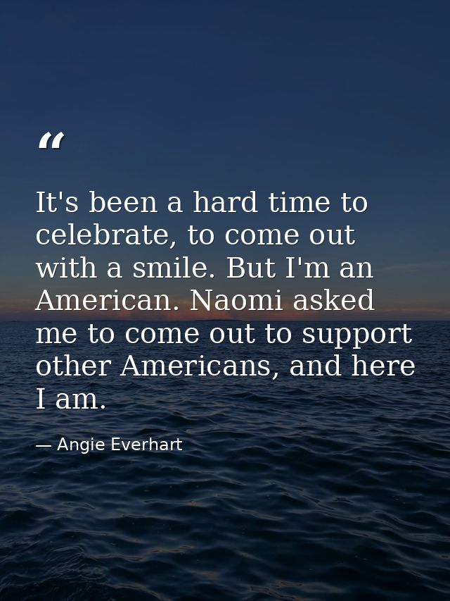 It's been a hard time to celebrate, to come out with a smile. But I'm an American. Naomi asked me to come out to support — Angie Everhart
