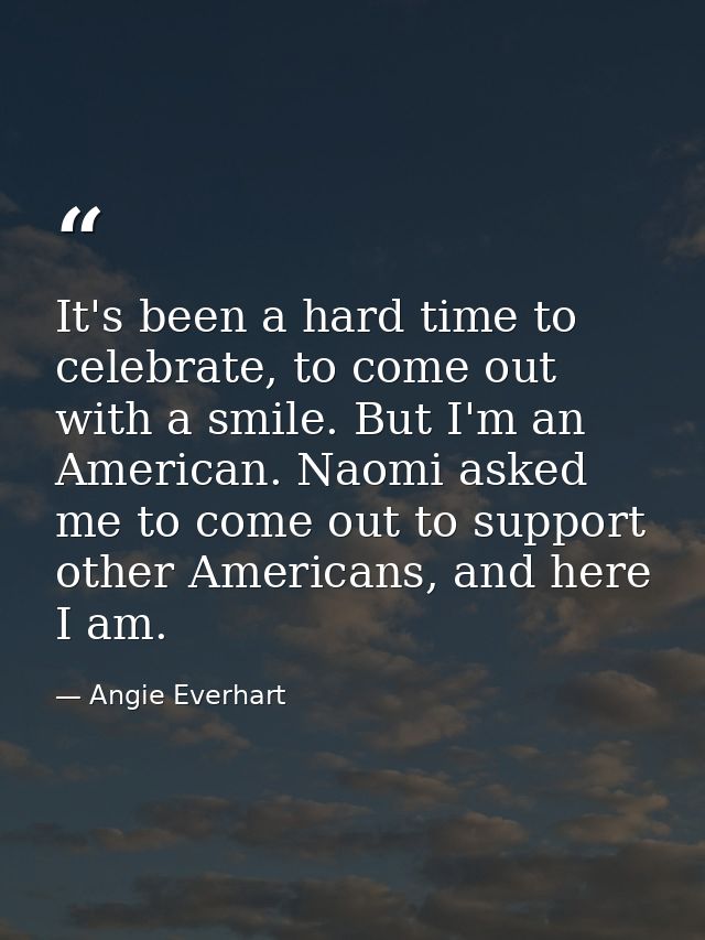 It's been a hard time to celebrate, to come out with a smile. But I'm an American. Naomi asked me to come out to support — Angie Everhart
