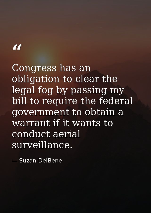 Congress has an obligation to clear the legal fog by passing my bill to require the federal government to obtain a warra — Suzan DelBene
