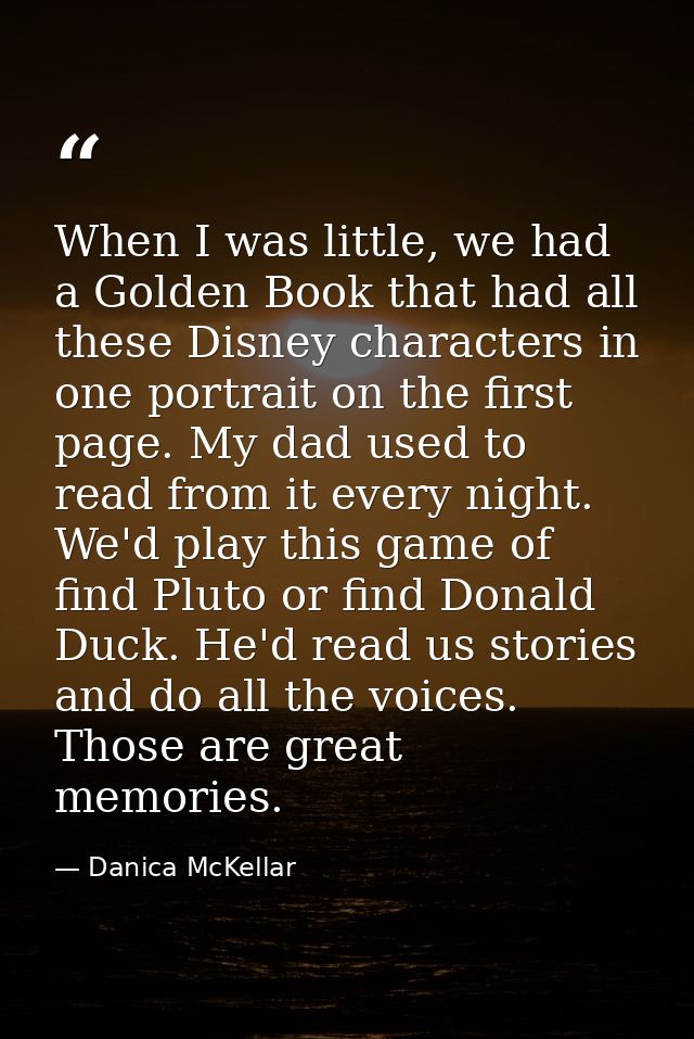 When I was little, we had a Golden Book that had all these Disney characters in one portrait on the first page. My dad u — Danica McKellar