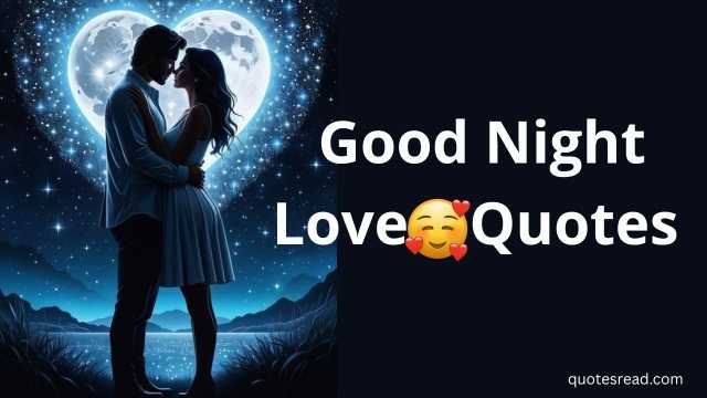 Good Night Love Quotes